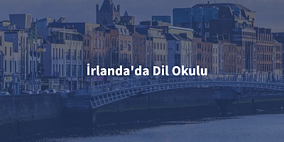 Yurtdışı Dil Eğitiminin Yeşil Adası: Academix ile İrlanda Dil Okulları