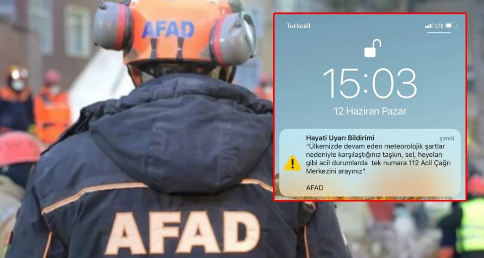 AFAD'tan telefonlara 'hayati uyarı bildirimi'