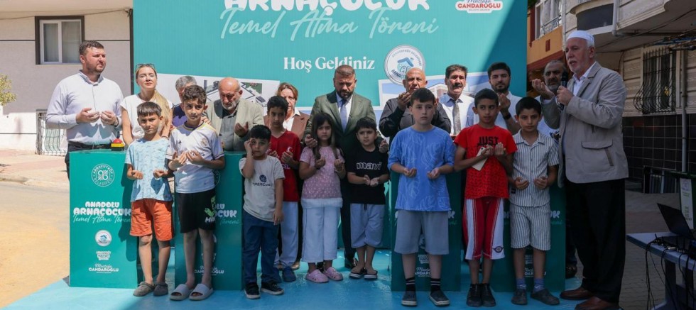 Anadolu Mahallesi'nde ARNAÇOCUK'un Temeli Atıldı