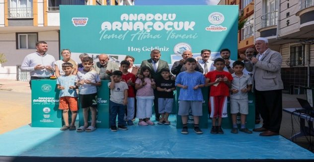 Anadolu Mahallesi'nde ARNAÇOCUK'un Temeli Atıldı