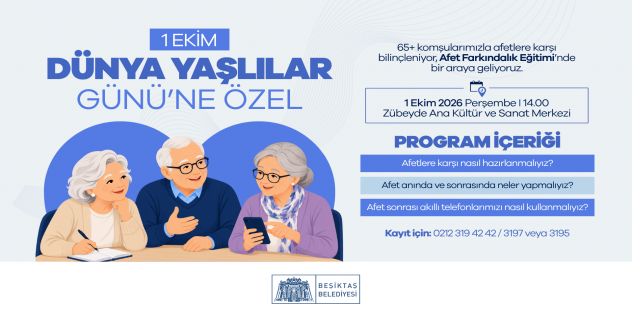 Beşiktaş Belediyesi’nden 65+ Komşulara Özel Afet Farkındalık Eğitimi