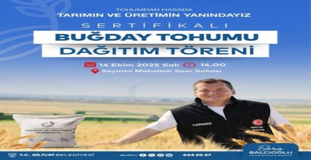 Seymen Mahallesi’nde Sertifikalı Buğday Tohumu Dağıtım Töreni gerçekleşecek