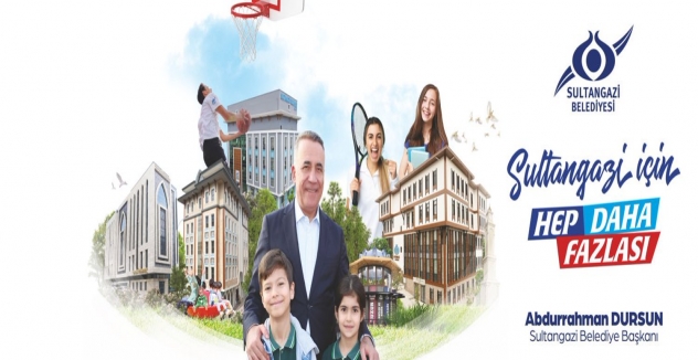 Sultangazi’nin Çehresini Değiştiren Başkan: Abdurrahman Dursun Hizmet Belediyeciliğinde Örnek Olmaya Devam Ediyor