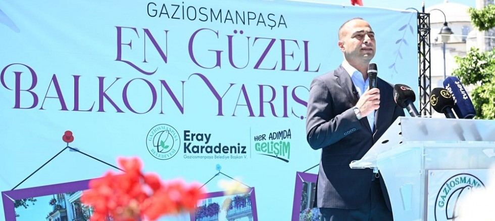 GAZİOSMANPAŞA’DA BALKONLAR GÜZELLİK İÇİN YARIŞTI