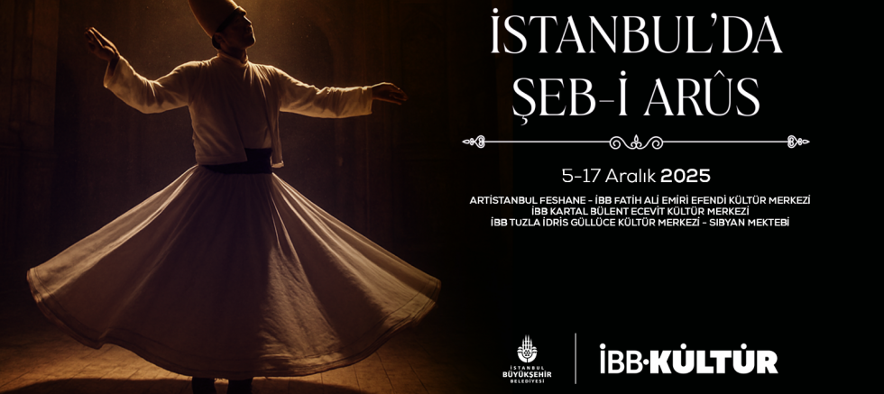 İBB’DEN İSTANBUL’U KUCAKLAYAN ŞEB-İ ARÛS BULUŞMALARI