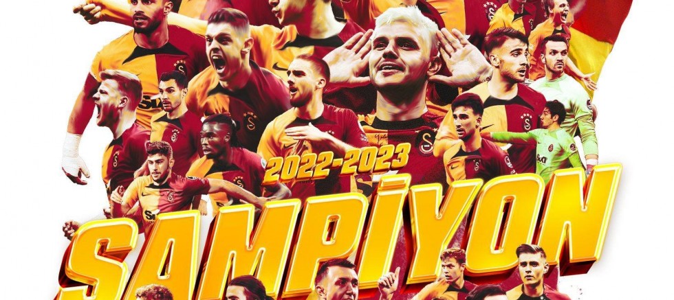 LİDERLER, ŞAMPİYONLUĞUNU İLAN EDEN GALATASARAY’I KUTLADI
