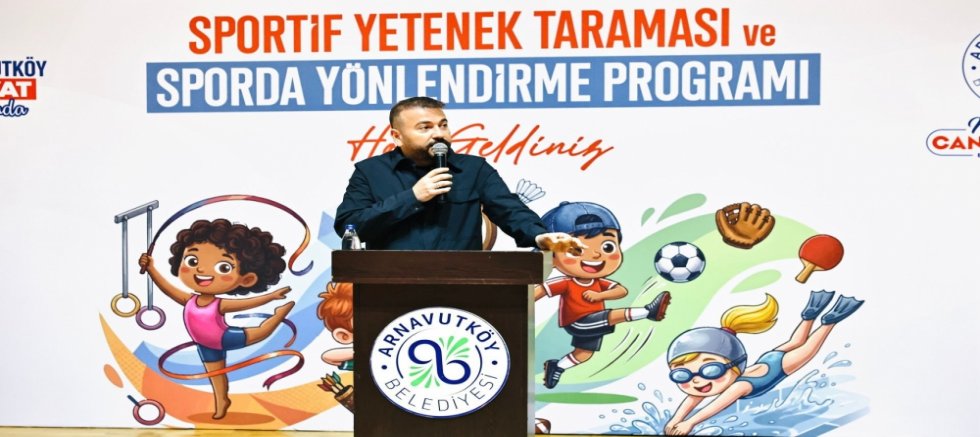 Arnavutköy’de Geleceğin Sporcuları Yetenek Taramasıyla Keşfediliyor