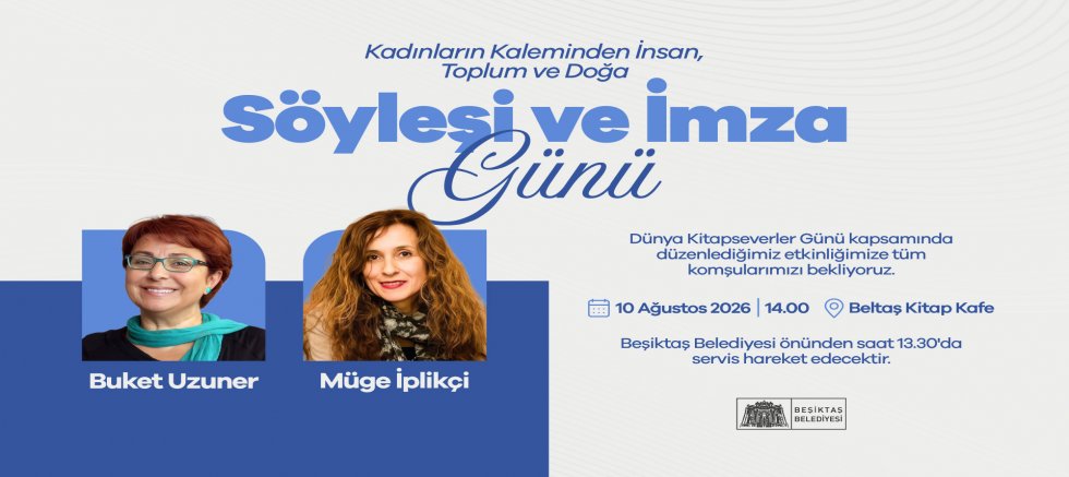 BEŞİKTAŞ BELEDİYESİ’NDEN DÜNYA KİTAPSEVERLER GÜNÜ’NE ÖZEL ETKİNLİK
