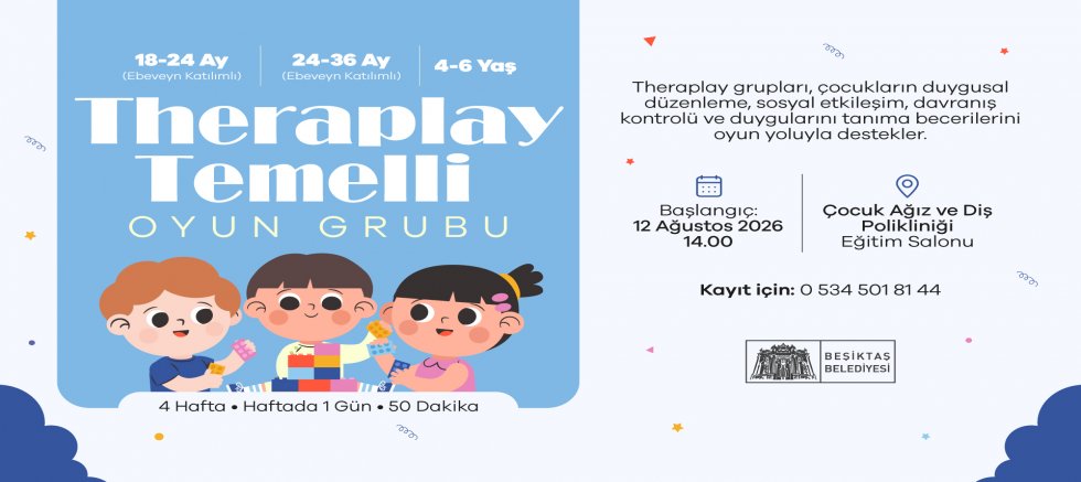 Beşiktaş Belediyesi’nin Theraplay Temelli Oyun Grubu Atölyesi Başlıyor