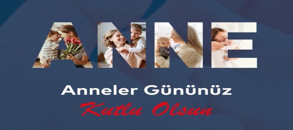Cumali Çakır’dan Anneler Günü Mesajı