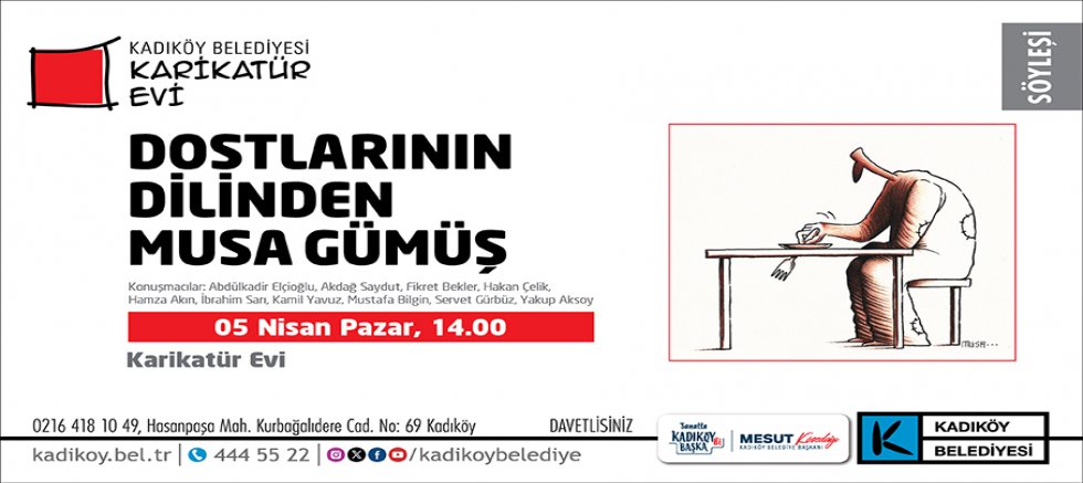 Dostlarının Dilinden Karikatürist Musa Gümüş