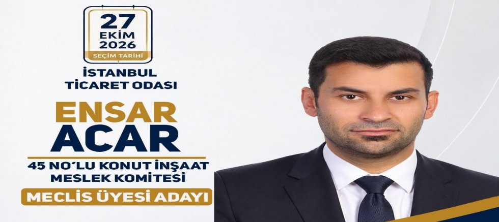 Ensar Acar’dan İstanbul İçin Birlikte Üretme ve Büyüme Çağrısı