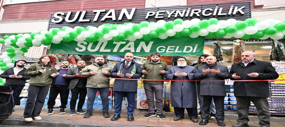 Gaziosmanpaşa Belediye Başkan Vekili Eray Karadeniz, Sultan Peynircilik’in açılışını gerçekleştirdi.