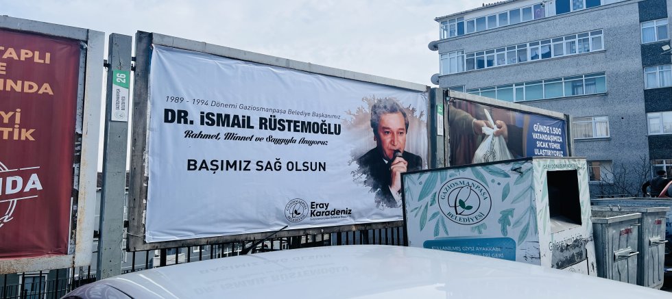 Gaziosmanpaşa’da Vefa Örneği: Dr. İsmail Rüstemoğlu Billboardlarla Anıldı