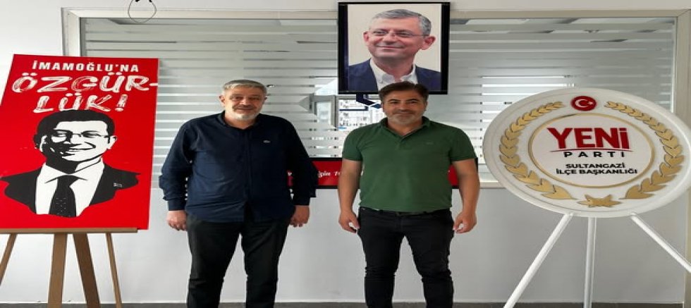 Hadi Dursun’dan Yeni Parti Sultangazi İlçe Başkanlığı’na Ziyaret