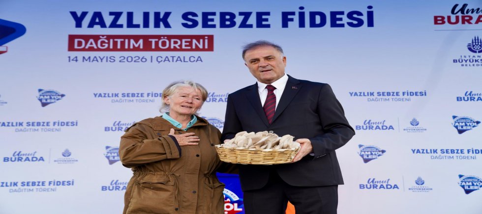 İBB 2026 YILI YAZLIK FİDE DAĞITIMINA BAŞLADI
