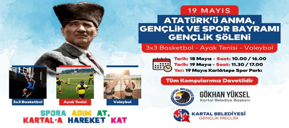 Kartal’da 19 Mayıs Coşkusu ile Gençlik Enerjisi Sahalardan Meydanlara Taşacak!