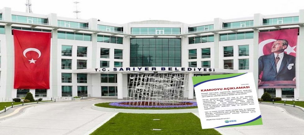 Sarıyer Belediyesi’nden Kamuoyu Açıklaması: İddialar İçin Teftiş Süreci Başlatıldı