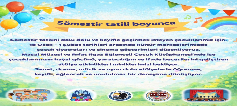 Yarıyıl Tatili Kartallı Çocuklar İçin Şenliğe Dönüşüyor