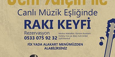 AFİL’de Her Pazar Anadolu Ezgileri ve Rakı Sofrası