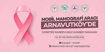 Arnavutköy’de Kadın Sağlığı İçin Ücretsiz Mamografi Taraması
