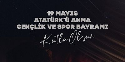 ASİAD Başkanı Mehmet Doğan’dan 19 Mayıs Mesajı