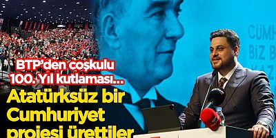 Bağımsız Türkiye Partisi (BTP) Genel Başkanı Hüseyin Baş, Cumhuriyetin 100. yılı şöleninde konuştu