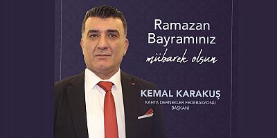 Başkan Kemal Karakuş'tan Ramazan Bayramı Mesajı