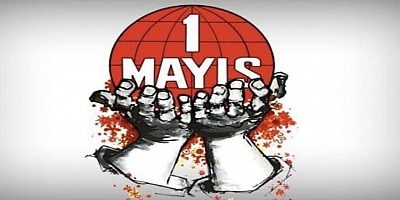 Bekir Tüncel'den 1 Mayıs Emek ve Dayanışma Günü Mesajı
