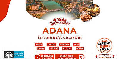 Beşiktaş’ta Adana Lezzet Buluşmaları Başlıyor