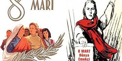 Bülent Seyhan'dan  8 Mart Dünya Emekçi Kadınlar Günü Mesajı