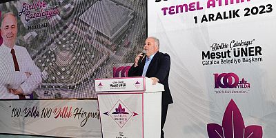 ÇATALCA TEMEL ATMA VE AÇILIŞ TÖRENLERİYLE TARİHİ GÜNLER YAŞIYOR