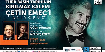 Çetin Emeç Kadıköy’de Anılacak
