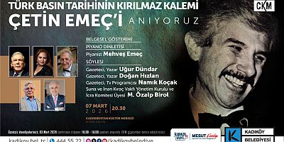 Çetin Emeç Kadıköy’de Anılacak