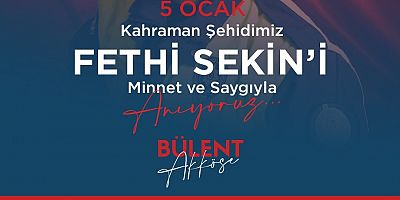 CHP'li Bülent Akköse,Şehit Polis Fethi Sekin'i andı