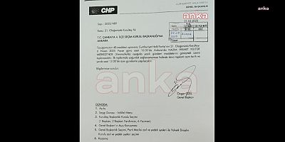 CHP, Olağanüstü Kurultay kararını Çankaya İlçe Seçim Kuruluna bildirdi