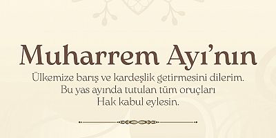 Cihan Yerdelen'den Muharrem Ayı Mesajı