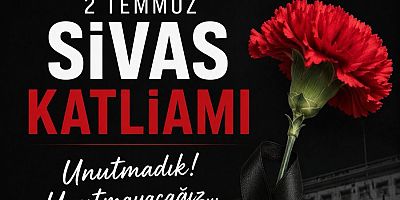 Civan Şapkacı'dan 2 Temmuz Sivas Katliamı Mesajı: 