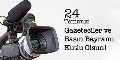 Civan Şapkacı'dan 24 Temmuz Basın Bayramı Mesajı
