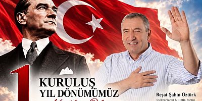 Cumhuriyetçi Milletin Partisi 1 Yaşında: Reşat Şahin Öztürk’ten Kuruluş Yıl Dönümü Mesajı