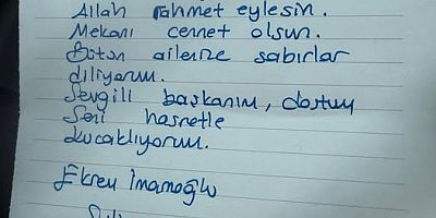 Ekrem İmamoğlu’ndan Silivri Cezaevi’nden Doruk Bulut’a El Yazısıyla Başsağlığı Mesajı