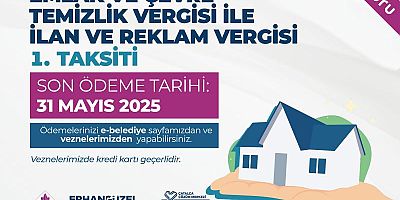 Emlak ve Vergi Ödemelerinde Son Gün 31 Mayıs