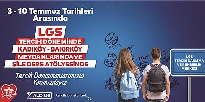 İBB’DEN LGS DANIŞMANLIK HİZMETİ