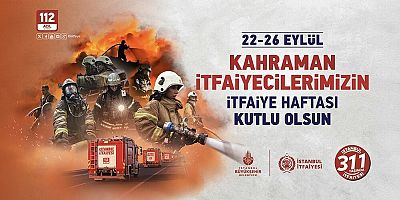İstanbul İtfaiyesi 311'inci yılını kutluyor