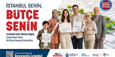 İSTANBUL’UN BÜTÇESİ İSTANBULLULARIN ELİNDE-2027 YILI İÇİN YENİ DÖNEM BAŞLIYOR! 