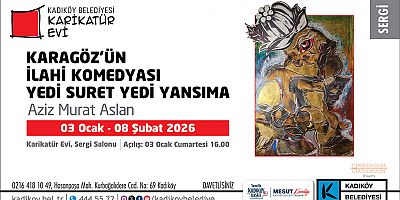 Karikatür Evi’nde Karagöz’ün İlahi Komedyası Sergisi