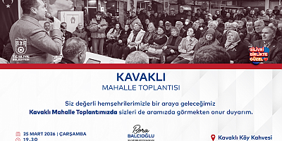 Kavaklı Mahallesi’nde Mahalle Toplantısı düzenleniyor