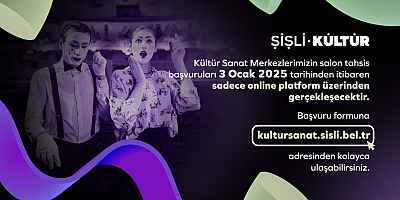 KÜLTÜR SANAT MERKEZLERİMİZDE SALON TAHSİS BAŞVURULARI BAŞLADI