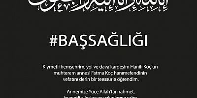 Mehmet Can’dan Hanifi Koç’un Annesi İçin Başsağlığı