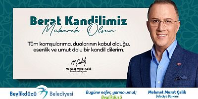 Mehmet Murat Çalık'tan Berat  Kandili mesajı
